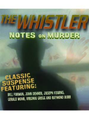 cover image of The Whistler: Notes on Murder